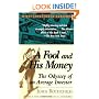 A Fool and His Money: The Odyssey of an Average Investor (Wiley Investment Classics)