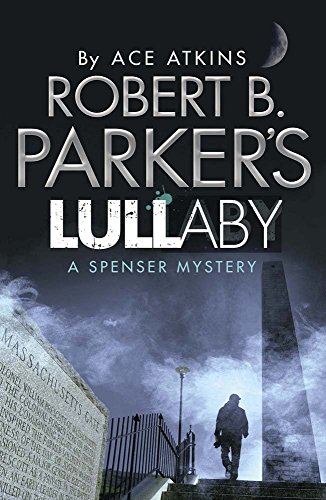 Robert B. Parker's Lullaby (A Spenser Mystery) (Spenser Novel) by Robert B. Parker (5-Dec-2013) Paperback