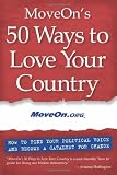 50 Ways to Love Your Country: How to Find Your Political Voice and Be a Catalyst for Change (Inner Ocean Action Guide)