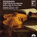 Telemann: 12 Fantasias for Violin Solo, Gulliver Suite for Two Violins