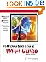 Jeff Duntemann's Wi-Fi Guide, Second Edition