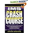 IMS Crash Course by  Steven Shepard