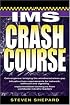 IMS Crash Course