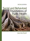 Social and behavioral foundations of public health