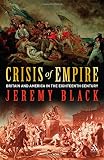 Crisis of empire : Britain and America in the eighteenth century