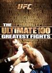 UFC: Ultimate 100 Greatest Fights