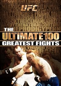 Ufc: Ultimate 100 Greatest Fights [DVD] [Import]