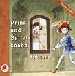 Prinz und Bettelknabe 5 CDs
