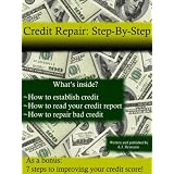 Credit Repair: Step-By-Step