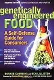 Genetically Engineered Food: A Self-Defense Guide for Consumers