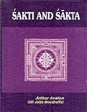Produkt-Bild: Sakti and Sakta - Essays and Addresses