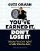 You've Earned It, Don't Lose It : Mistakes You Can't Afford to Make When You Retire