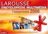 Larousse encyclopedie Multimedia l'Essentielle 2008
