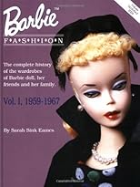 Barbie Fashion, 1959-1967 (Barbie Doll Fashion)