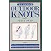 The Book of Outdoor Knots: Over 70 Knots for Use Outdoors