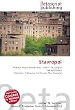 Stavropol: Arakkal, Russo-Turkish War, 1768-1774, Grigori Alexandrovich Potemkin, Catherine II of Russia, Don Cossacks