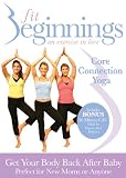 DVD : Fit Beginnings- Core Connection Yoga