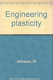 Engineering plasticity