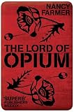 The Lord of Opium