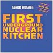 First Underground Nuclear Kitc