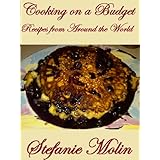 Cooking on a BudgetRecipes from Around the World