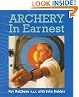 Archery in Earnest