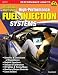 Designing and Tuning High-Performance Fuel Injection Systems