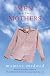 Of Men and Their Mothers