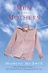 Of Men and Their Mothers