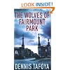 The Wolves of Fairmount Park