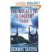 The Wolves of Fairmount Park
