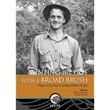Painting the Past with a Broad Brush: Papers in Honour of James Valliere Wrightby David E. Keenlyside