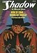 Books : The Road of Crime and Crooks Go Straight (The Shadow)
