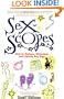 Sexscopes: How to Seduce, Stimulate, and Satisfy Any Sign