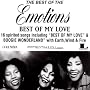 Best of My Love: The Best of the Emotions