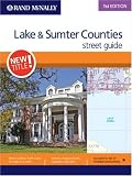 Rand Mcnally 2007 Lake And Sumter Co, Florida (Rand McNally Lake & Sumter (Florida) Counties Street Guide)