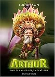 Arthur und der Krieg der zwei Welten