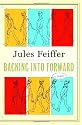 Backing Into Forward: A Memoir