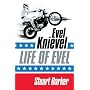Life of Evel: Evel Knievel