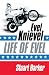 Life of Evel: Evel Knievel