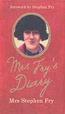"Mrs. Fry's Diary" av Mrs Stephen Fry