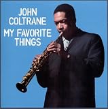 My Favorite Things - John Coltrane