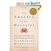 The Emperor of All Maladies: A Biography of Cancer