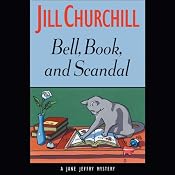 Bell, Book, and Scandal | [Jill Churchill]