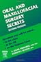 Oral and Maxillofacial Surgery Secrets, 2e