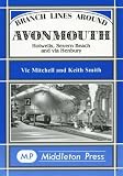 Branch lines around Avonmouth : Hotwells, Severn Beach and via Henbury