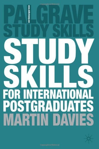 Study Skills for International Postgraduates by Davies, Martin [Palgrave Macmillan,2011] (Paperback)