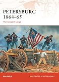 Petersburg 1864-65 : the longest siege