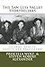 The San Luis Valley Storytellers: Legends, Spirits, Ghosts and Encounters