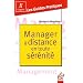 Manager � distance en toute s�r�nit�